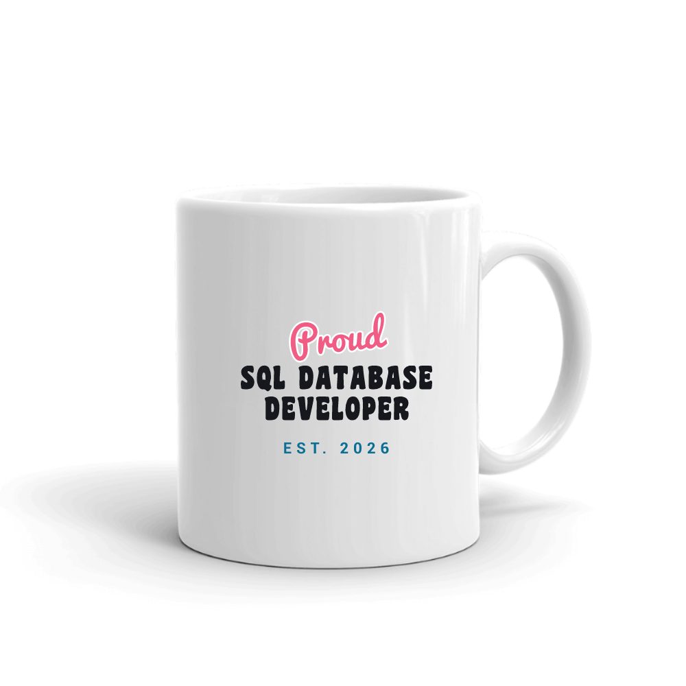 Proud Sql Database Developer Script & Block mug in white, printed with "Sql Database Developer"