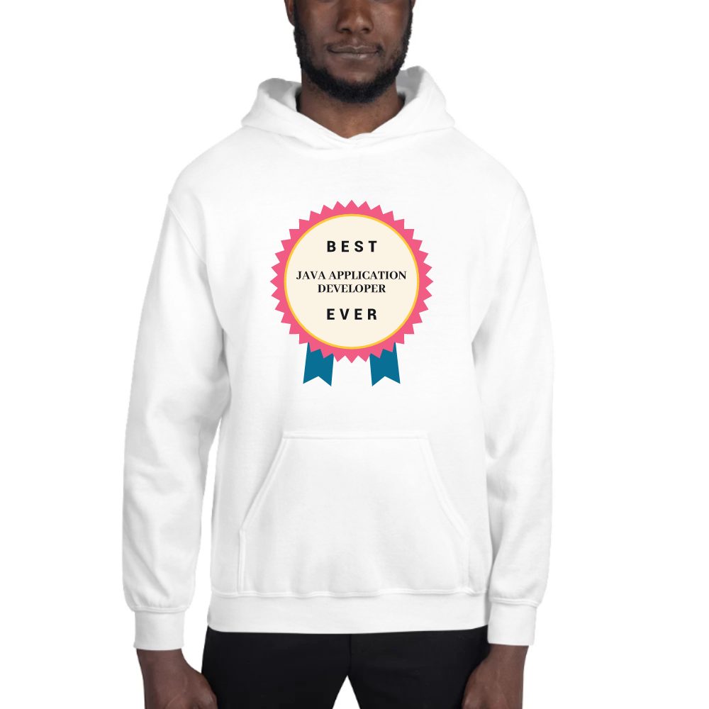 Best Java Application Developer Ever Rosette hoodie in white, printed with "Java Application Developer"
