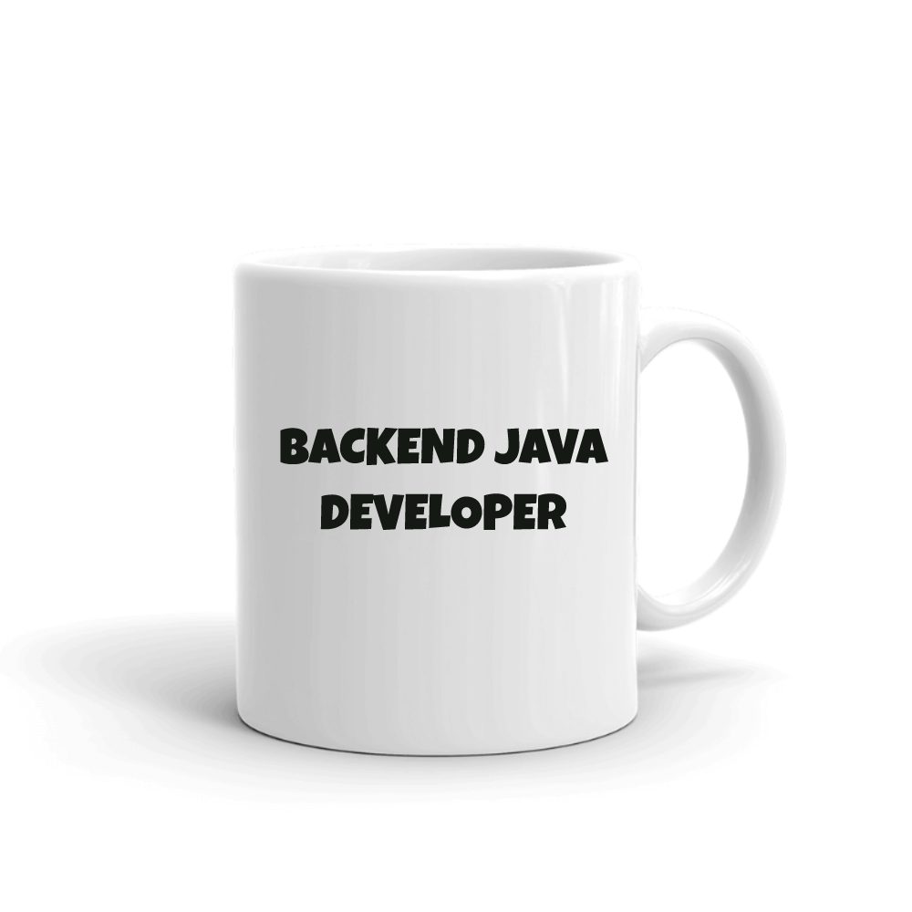 Backend Java Developer Fun Style mug in white, printed with "Backend Java Developer"