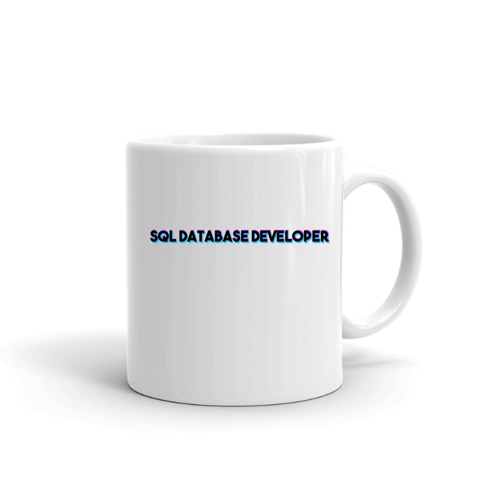 Tri Color Sql Database Developer mug in white, printed with "Sql Database Developer"