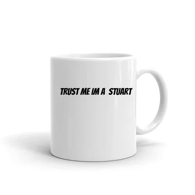 Trust me im a Stuart mug preview