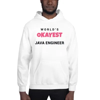 World's Okayest Java Engineer hoodie preview