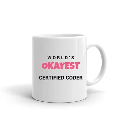 World's Okayest Certified Coder mug preview