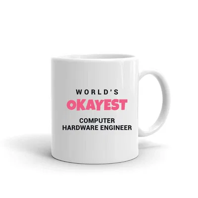 World's Okayest Computer Hardware Engineer mug preview
