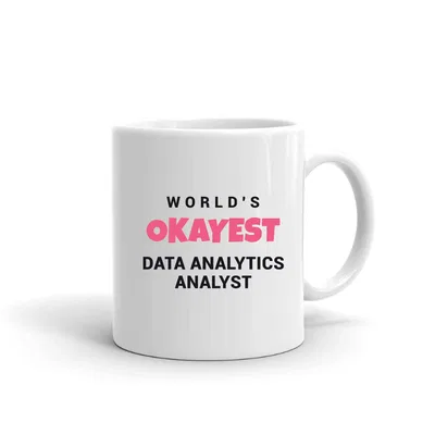 World's Okayest Data Analytics Analyst mug preview