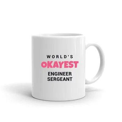 World's Okayest Engineer Sergeant mug preview