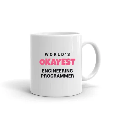 World's Okayest Engineering Programmer mug preview
