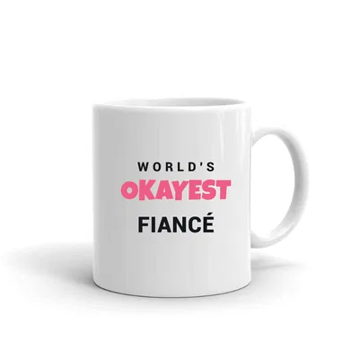 World's Okayest Fiancé mug preview