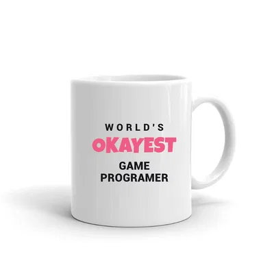 World's Okayest Game Programer mug preview
