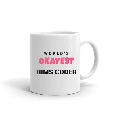 World's Okayest Hims Coder mug preview