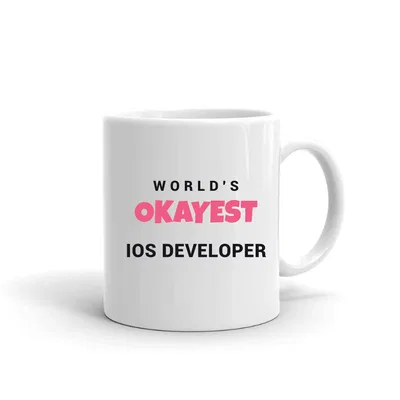 World's Okayest Ios Developer mug preview