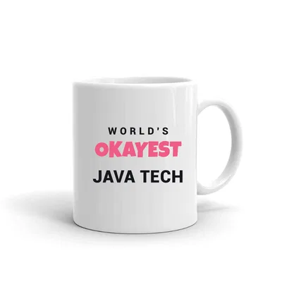 World's Okayest Java Tech mug preview