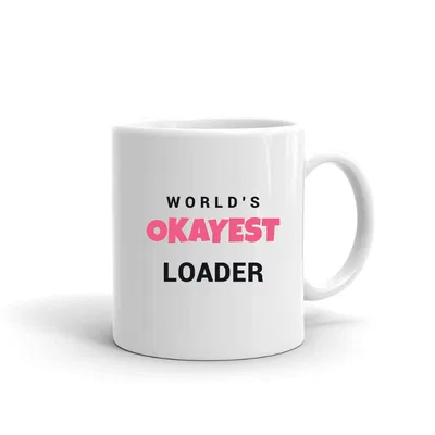 World's Okayest Loader mug preview