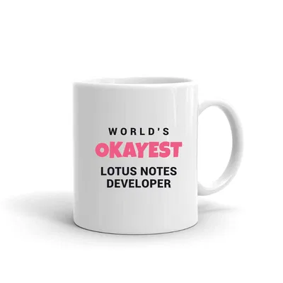 World's Okayest Lotus Notes Developer mug preview