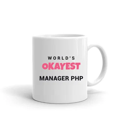 World's Okayest Manager Php mug preview