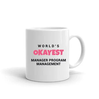 World's Okayest Manager Program Management mug preview
