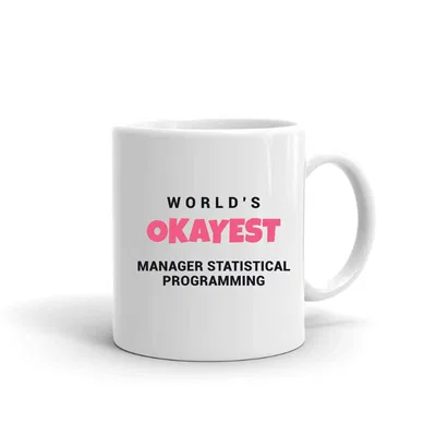 World's Okayest Manager Statistical Programming mug preview