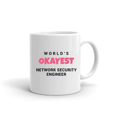 World's Okayest Network Security Engineer mug preview