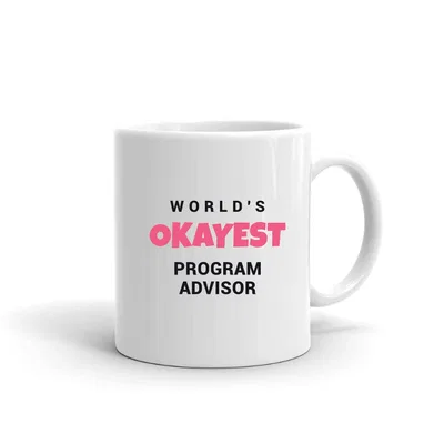 World's Okayest Program Advisor mug preview