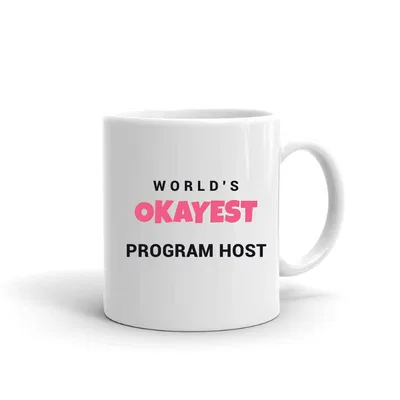 World's Okayest Program Host mug preview