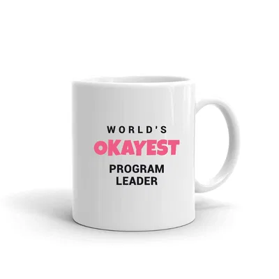 World's Okayest Program Leader mug preview