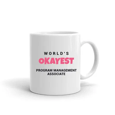 World's Okayest Program Management Associate mug preview