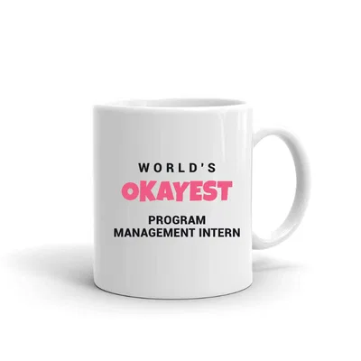 World's Okayest Program Management Intern mug preview