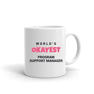 World's Okayest Program Support Manager mug preview