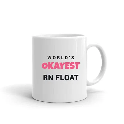World's Okayest Rn Float mug preview