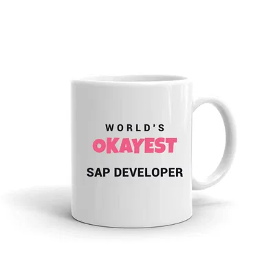 World's Okayest Sap Developer mug preview