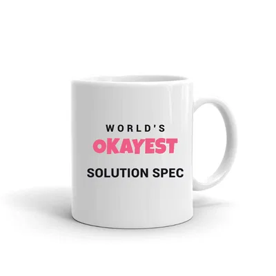 World's Okayest Solution Spec mug preview