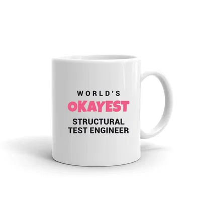 World's Okayest Structural Test Engineer mug preview