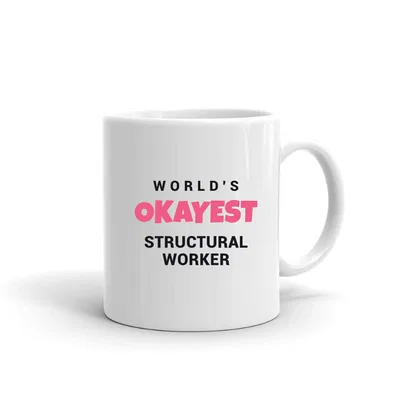 World's Okayest Structural Worker mug preview