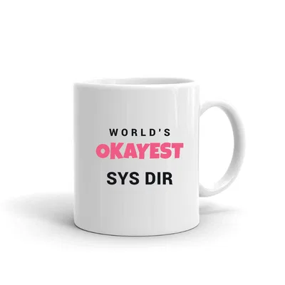 World's Okayest Sys Dir mug preview