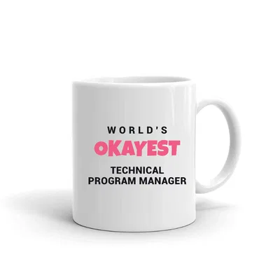 World's Okayest Technical Program Manager mug preview