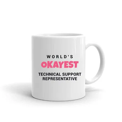 World's Okayest Technical Support Representative mug preview