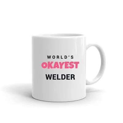 World's Okayest Welder mug preview