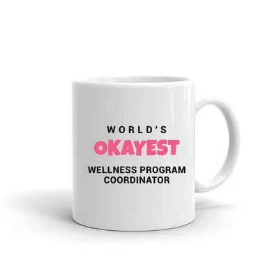 World's Okayest Wellness Program Coordinator mug preview