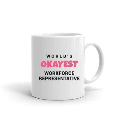 World's Okayest Workforce Representative mug preview