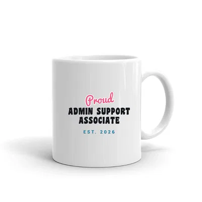 Proud Admin Support Associate Script & Block mug preview