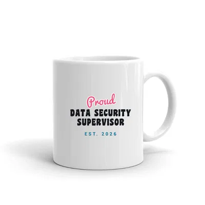 Proud Data Security Supervisor Script & Block mug preview