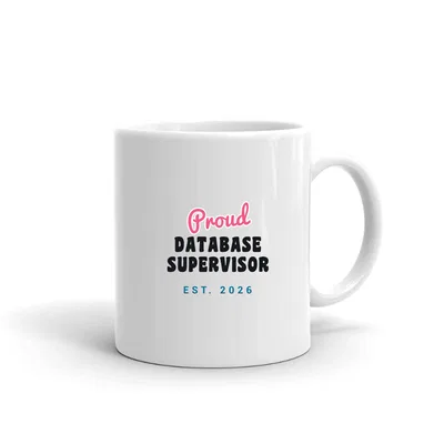 Proud Database Supervisor Script & Block mug preview