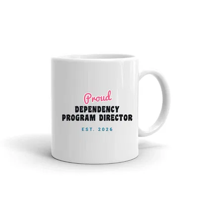Proud Dependency Program Director Script & Block mug preview