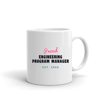 Proud Engineering Program Manager Script & Block mug preview