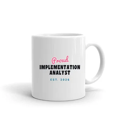Proud Implementation Analyst Script & Block mug preview