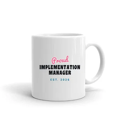 Proud Implementation Manager Script & Block mug preview