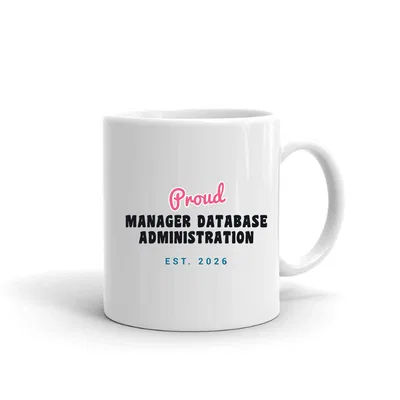 Proud Manager Database Administration Script & Block mug preview