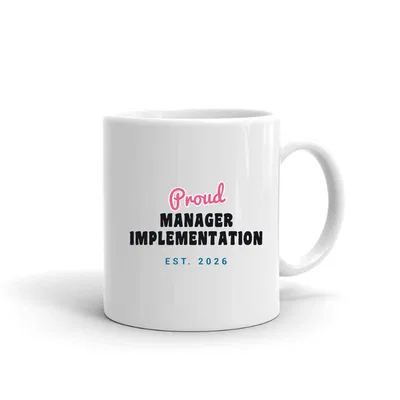 Proud Manager Implementation Script & Block mug preview