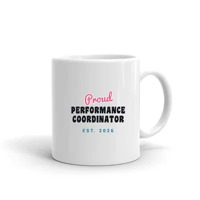 Proud Performance Coordinator Script & Block mug preview