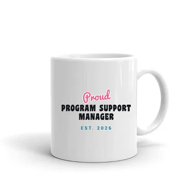 Proud Program Support Manager Script & Block mug preview